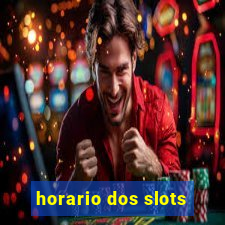 horario dos slots